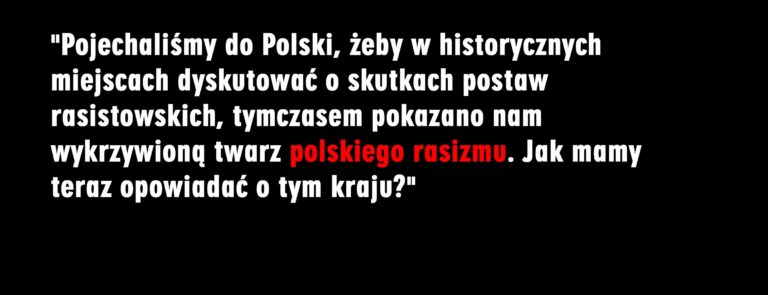 Rasizm nasz powszedni – relacja z pewnej wycieczki do Polski