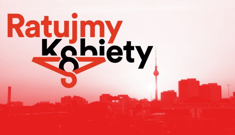 Ratujmy kobiety – zbiórka podpisów w Berlinie