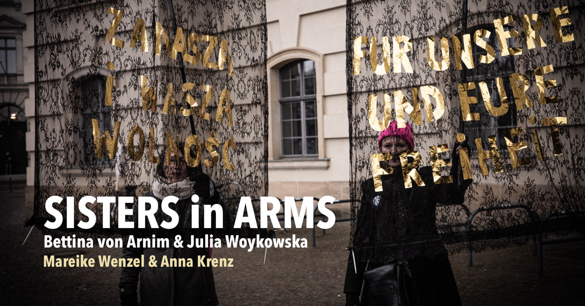 8.7.2023 Sisters in Arms / Ausstellung und Performance