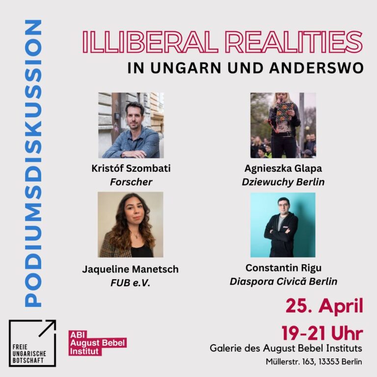25.4.2024 | “Illiberal Realities” in Ungarn und Anderswo